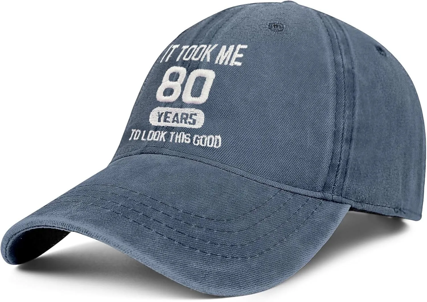 80th Birthday Gifts 80 Year Old Gifts Ideas for Men Women It Took Me 80 Years to Look This Good Hat Washed Cotton Hat