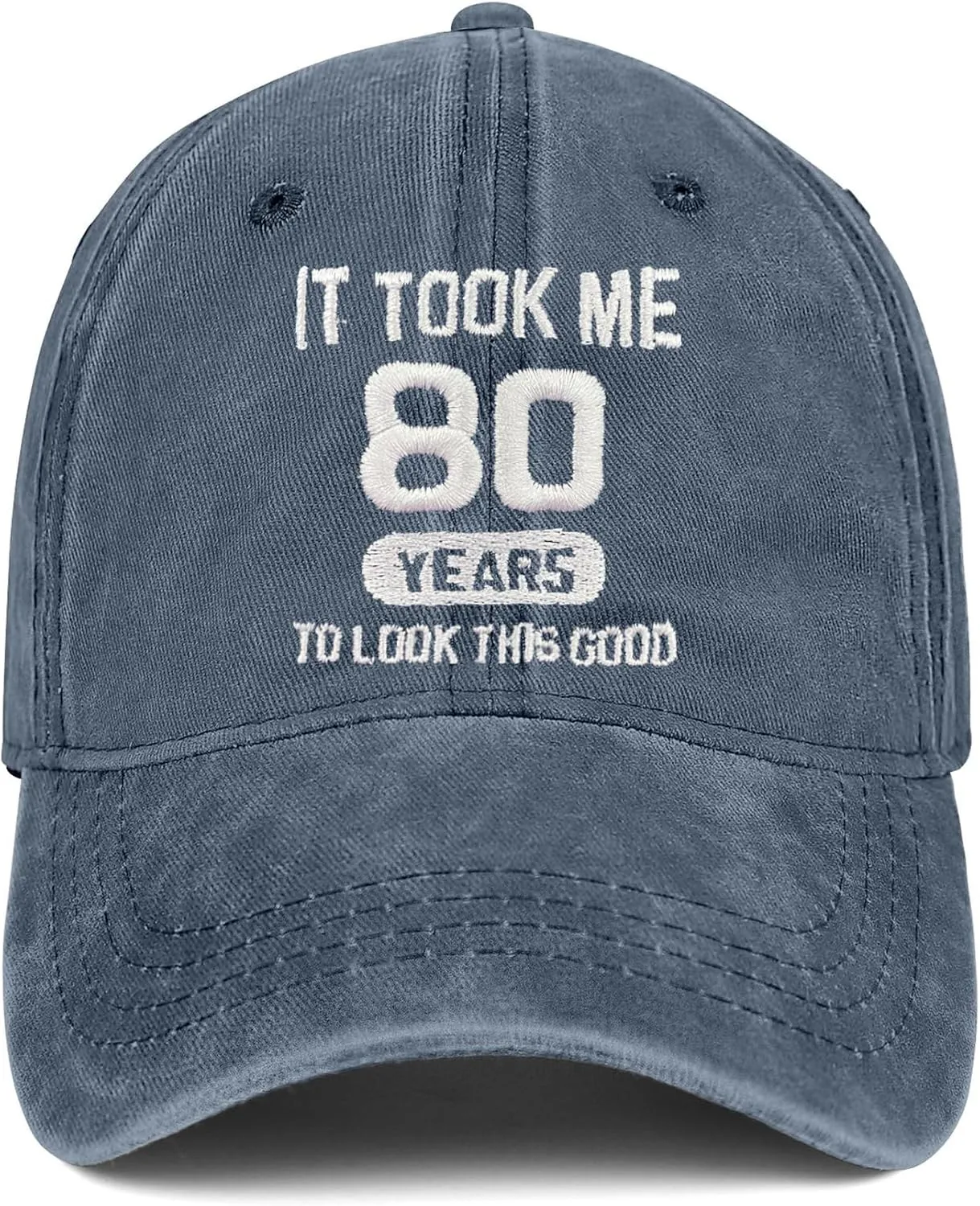 80th Birthday Gifts 80 Year Old Gifts Ideas for Men Women It Took Me 80 Years to Look This Good Hat Washed Cotton Hat