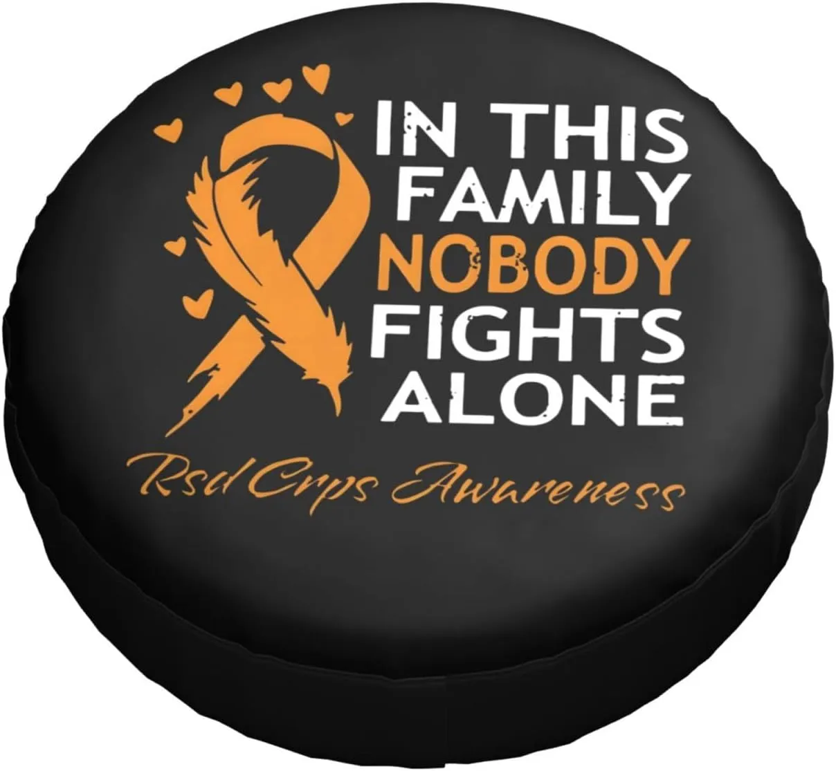 in This Family Nobody Fights Alone RSD CRPS Awareness Windproof and Rainproof Wheel hub Protection Cover, Spare tire Cover 17 inch